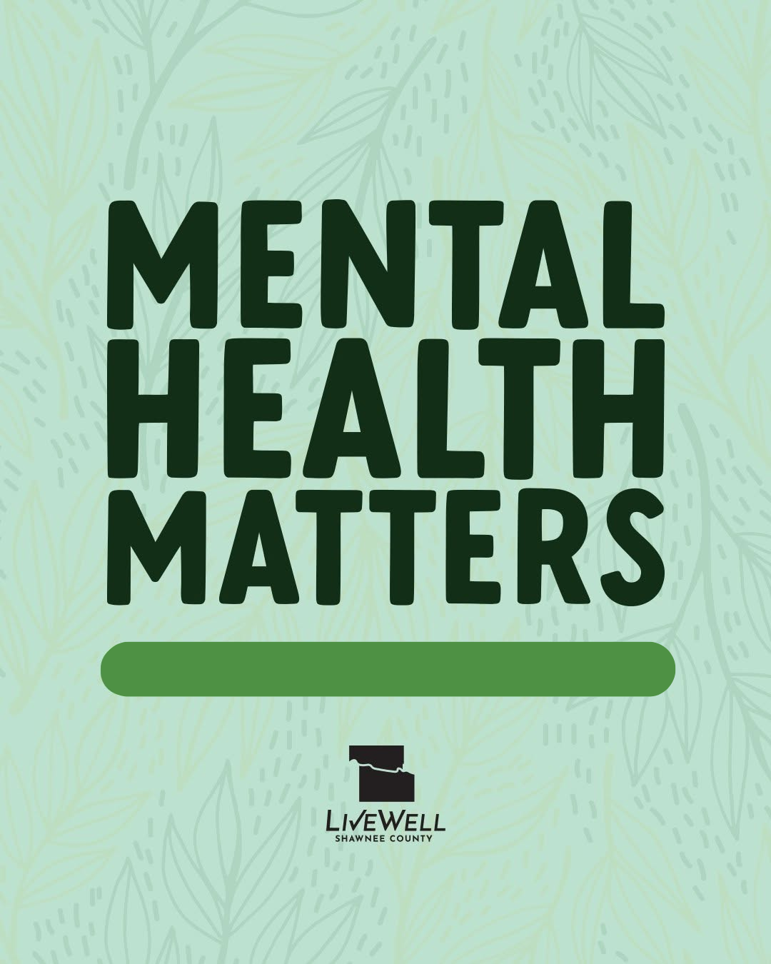 LiveWell SNCO mental health matters.png